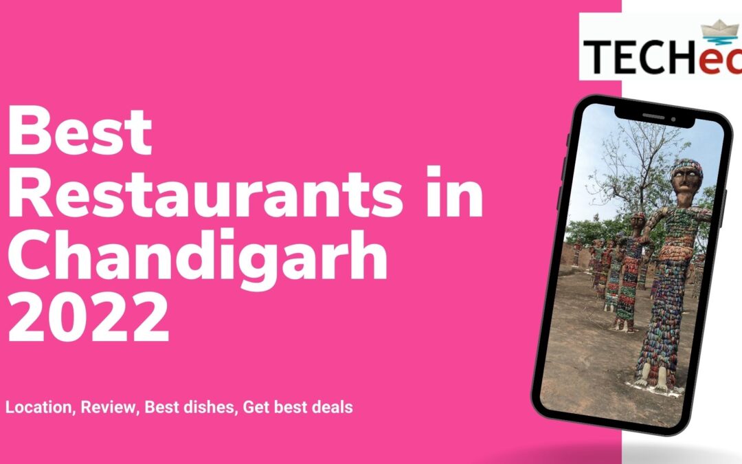 Restaurants in Chandigarh 2022 for best food