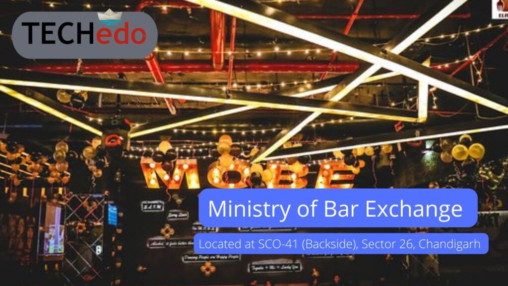 Ministry of Bar Exchange- Night Club in Chandigarh 