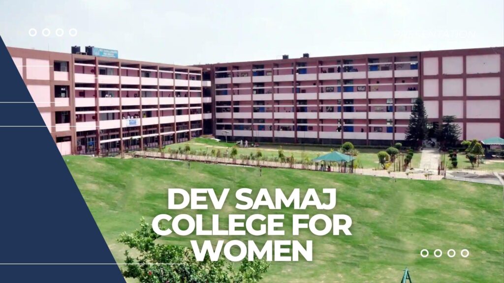DEV SAMAJ COLLEGE ,best colleges in Chandigarh