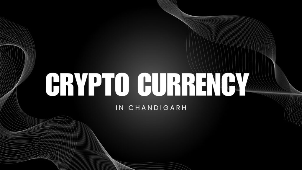 crypto currency in chandigarh