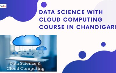 Data Science with Cloud Computing Course in Chandigarh
