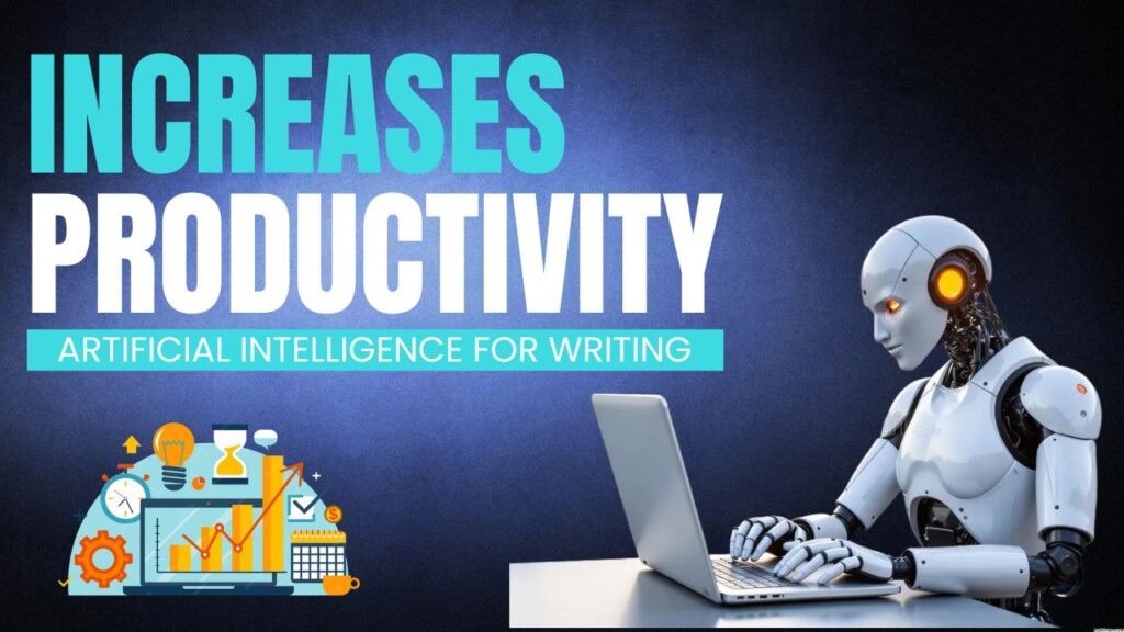 ARTIFICIAL INTELLIGENCE IN WRITING