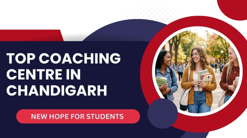 Top Coaching Centres in Chandigarh