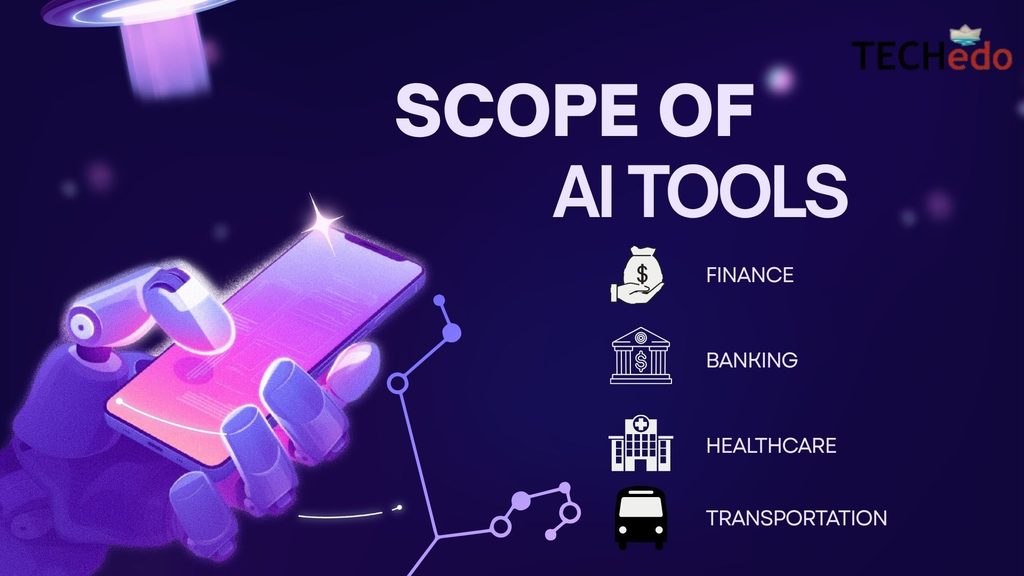scope of artificial intelligence tools